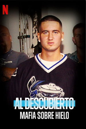 Al descubierto: Mafia sobre hielo