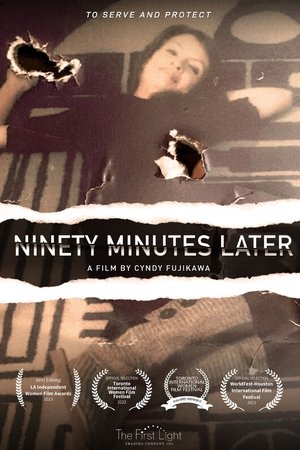 Ninety Minutes Later