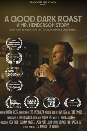 A Good Dark Roast - A Mr. Henderson Story