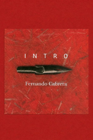 Fernando Cabrera: Intro