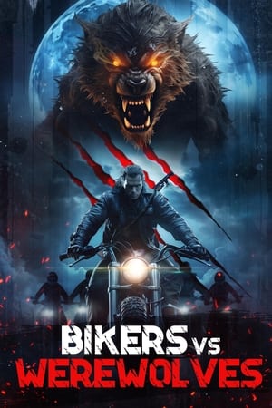 Bikers vs Werewolves