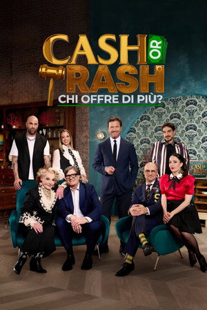 Cash or Trash - Chi offre di più?