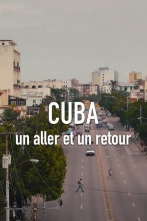 Cuba, un aller et un retour