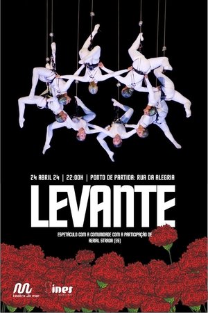 LEVANTE, 50 Anos de Abril