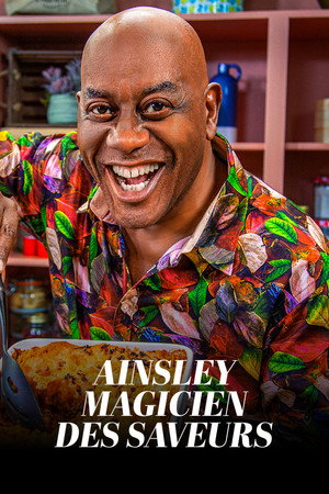 Ainsley, magicien des saveurs