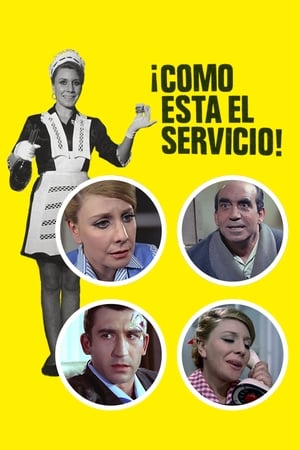 ¡Cómo está el servicio!