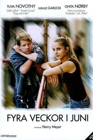 Fyra veckor i juni