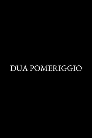 Dua pomeriggio