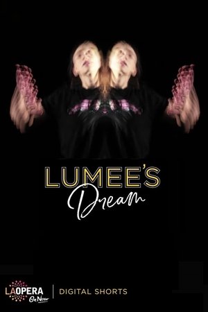 Lumee's Dream
