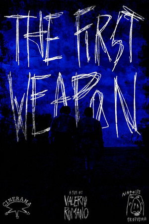The First Weapon