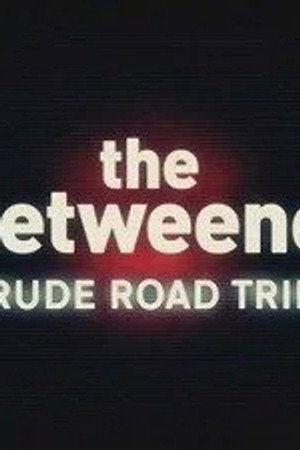 Rude Road Trip (Comic Relief Special)