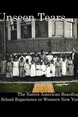 Unseen Tears: The Native American Boarding School Experience in Western New York