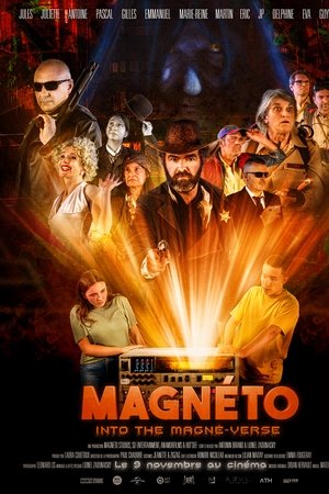 Magnéto: Into the Magné-Verse