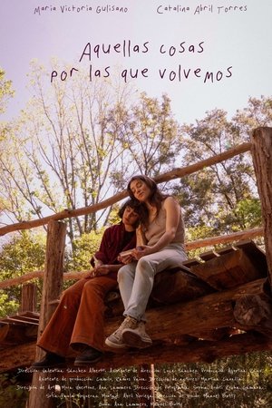 Aquellas cosas por las que volvemos