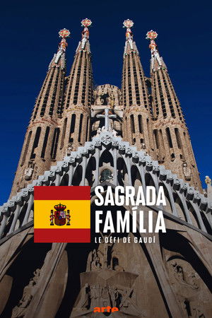 Sagrada Familia: Gaudího výzva