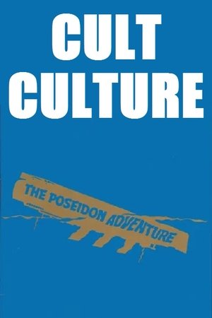 Cult Culture: The Poseidon Adventure