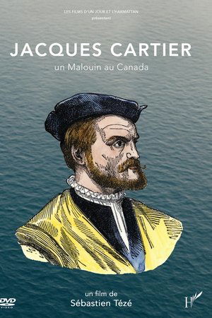 Jacques Cartier, un Malouin au Canada
