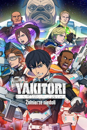 Yakitori: Żołnierze niedoli