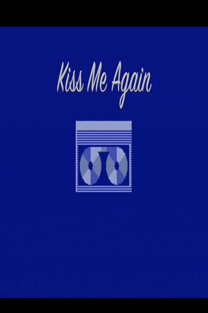 Kiss Me Again