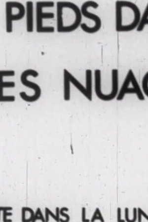 Les pieds dans les nuages (et la tête dans la lune)