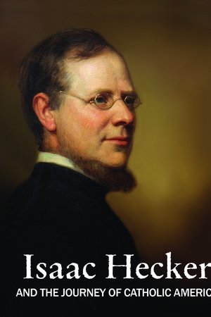 Isaac Hecker and the Journey of Catholic America