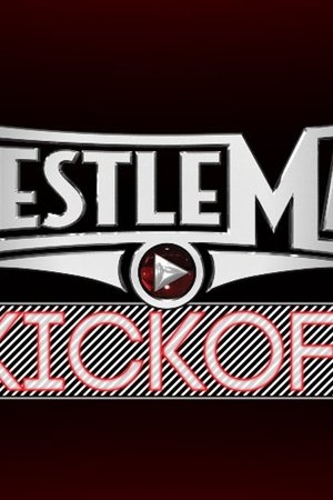 WWE WrestleMania 31 - Kick Off