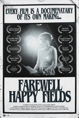 Farewell Happy Fields