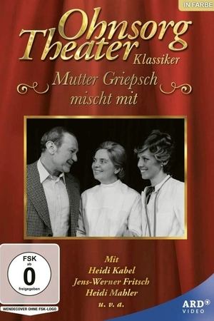 Ohnsorg Theater - Mutter Griepsch mischt mit