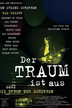 Der Traum ist aus