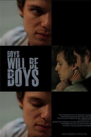 Boys Will Be Boys