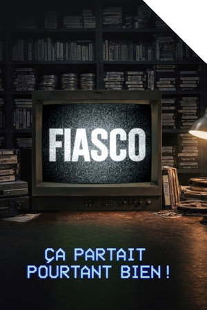 Fiasco