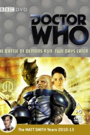 Doctor Who: The Battle of Demon's Run: Two Days Later