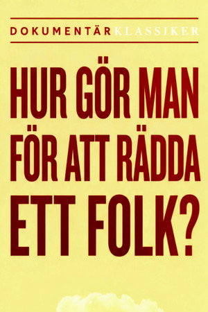 Hur gör man för att rädda ett folk?
