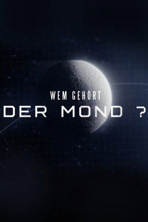 Wem gehört der Mond?