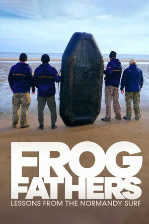 Frog Fathers: Lessons from the Normandy Surf