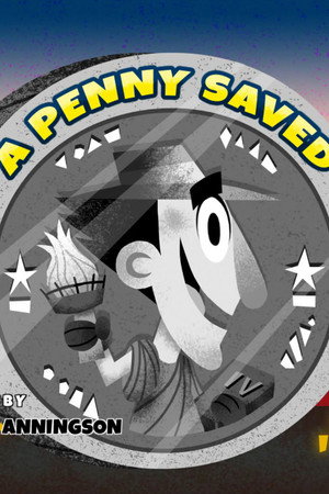 A Penny Saved