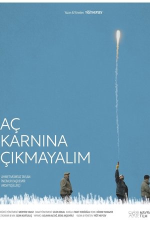 Aç Karnına Çıkmayalım