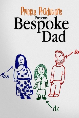 Bespoke Dad