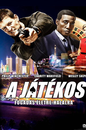 A játékos – Fogadás életre-halálra