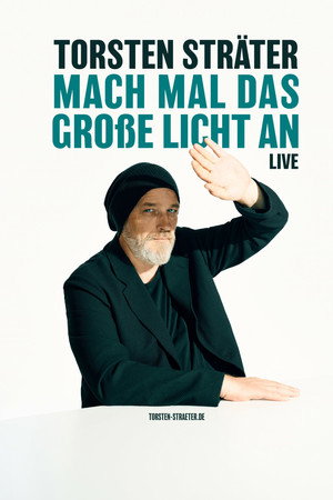 Torsten Sträter: Mach mal das große Licht an