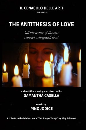 The Antithesis of Love