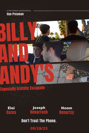 Billy and Andy's Especially Ecstatic Escapade