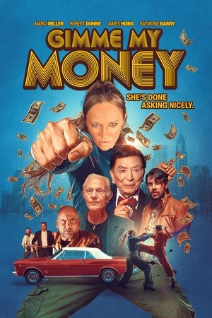 Gimme My Money