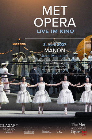 The Metropolitan Opera 2026/27: Manon