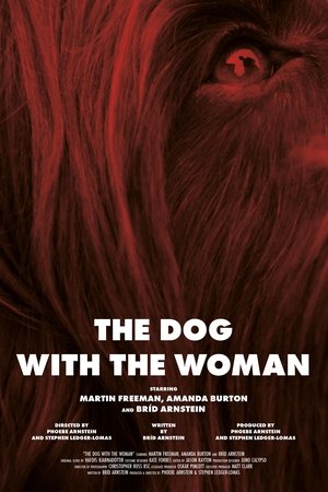 The Dog with the Woman