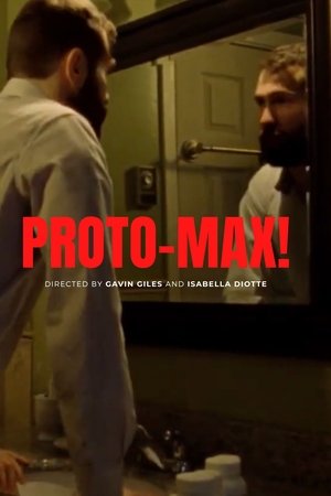 Proto-Max!