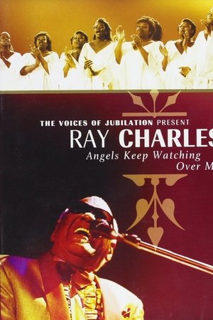 Ray Charles: Angels Keep Watching Over Me