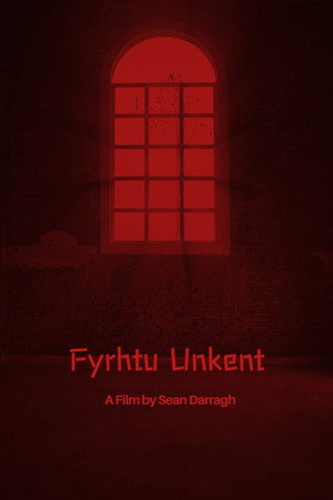 Fyrhtu Unkent