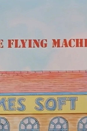 The Flying Machine