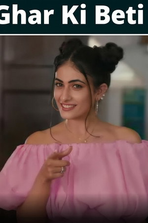Ghar Ki Beti